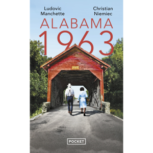 Alabama 1963 de Manchette-Niemiec