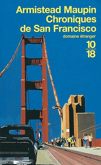Les chroniques de San Francisco, Armistead Maupin (1978)
