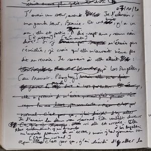 Une première version du début du roman datée du 7 octobre 2020. Il commence aujourd'hui par « J'avais une meilleure amie, avant » ! (On parle de sa sœur après seulement.) C'est intéressant de comparer les deux versions...