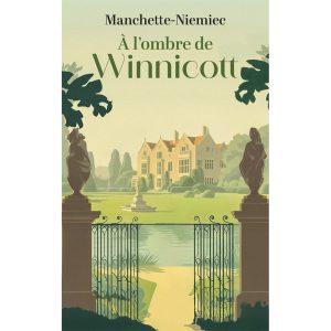 A l'ombre de Winnicott / France Loisirs