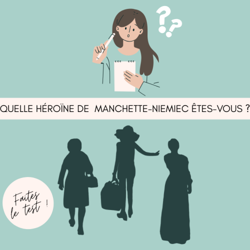Test : quelle héroïne de Manchette-Niemiec êtes-vous ?